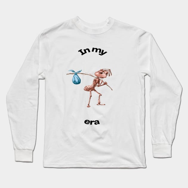 In my Sad ant with bag leaving era meme cartoon Long Sleeve T-Shirt by GoldenHoopMarket